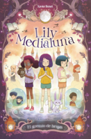 Gremio de Brujas (Witches Guild) (Lily Medialuna) B0GN5H6CR5 Book Cover