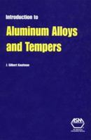 Introduction to Aluminum Alloys and Tempers 087170689X Book Cover