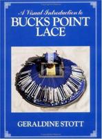 A Visual Introduction to Bucks Point Lace 0713443723 Book Cover