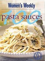 100 Pasta Sauces 1903777488 Book Cover