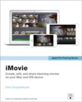 Apple Pro Training Series: iMovie 0133900959 Book Cover