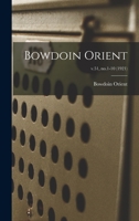 Bowdoin Orient Volume v.51, no.1-10 1172244936 Book Cover