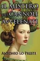 Il mistero dei cannoli avvelenati (Italian Edition) B0DXPGCLG3 Book Cover