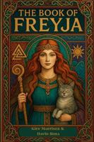 The Book of Freyja B0FV3B2SWX Book Cover