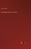 Der B Rgermeister Von Thorn 8026855213 Book Cover