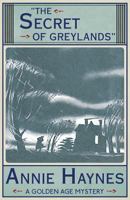 The Secret of Greylands 1911095234 Book Cover