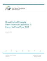 Direct Federal Financial Interventions and Subsidies in Energy in Fiscal Year 2013 1539602206 Book Cover