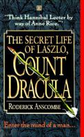 The Secret Life of Laszlo, Count Dracula 0061009431 Book Cover