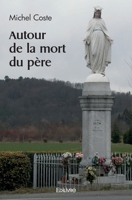 Autour de la mort du père (French Edition) 2414467304 Book Cover