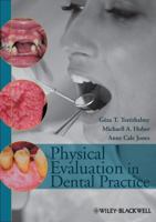 Physical Evaluation in Dental Practice 0813821312 Book Cover