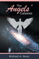 The Angels' Galaxies 1525522671 Book Cover