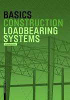 Basics Loadbearing Systems 3035621888 Book Cover