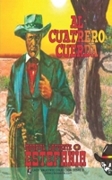 Al cuatrero cuerda (Colección Oeste) 1619517566 Book Cover