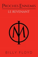 Proches Ennemis: Le Revenant 2490177001 Book Cover