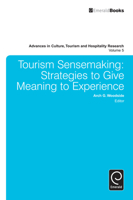 Advances in Culture, Tourism and Hospitality Research: Volume 5, Assessing Tourism Market Opportunities, Network Behavior, and Management Performance 0857248537 Book Cover