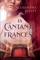 La cantante francesa (Spanish Edition) B089TRYG5R Book Cover