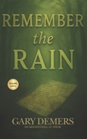 Remember The Rain (Paul Dumay Psychological Suspense Series) B0FDWXYMZ5 Book Cover