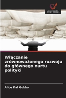 Wlaczanie zrównowazonego rozwoju do glównego nurtu polityki (Polish Edition) 6630020464 Book Cover