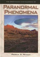 The Greenhaven Encyclopedias Of - Paranormal Phenomena (The Greenhaven Encyclopedias Of) 0737732148 Book Cover
