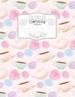 Composition Notebook: Kawaii College Ruled Narrow Line Comp Books for School - Macaron Tea Time Pastel Pink (Pastel Cute Journals for Students) 1797504533 Book Cover