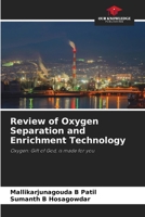 Review of Oxygen Separation and Enrichment Technology: Oxygen: Gift of God, is made for you 6205956357 Book Cover