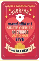 Hvorfor mænd altid er i sidste øjeblik og kvinder altid har styr på det hele 872600836X Book Cover