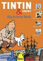 The Tintin & Snowy Big Activity Book 0867197617 Book Cover