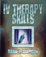 IV Therapy Skills CD-ROM: Individual Version 0766840107 Book Cover