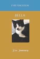 Bella: Her Journey B0C2SD1ZQB Book Cover