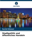 Stadtpolitik und öffentliches Handeln 6205949172 Book Cover