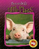 Little Pigs (Born to Be Wild) 0836866983 Book Cover