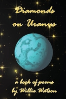 Diamonds on Uranus B09XZHG3LV Book Cover