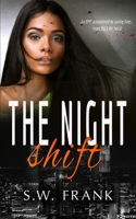 The Night Shift B089M443JG Book Cover