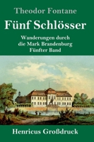 Funf Schlosser 3843091609 Book Cover