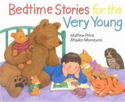 Bedtime stories for the very young 1935021087 Book Cover