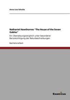 Nathaniel Hawthornes "The House of the Seven Gables": Ein Übersetzungsvergleich unter besonderer Berücksichtigung der Naturbeschreibungen 3869433922 Book Cover
