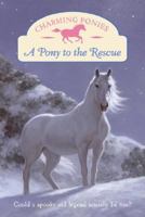 Charming Ponies: A Pony to the Rescue (Charming Ponies) 0380790068 Book Cover