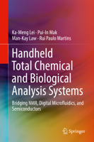 Handheld Total Chemical and Biological Analysis Systems: Bridging Nmr, Digital Microfluidics, and Semiconductors 3319678248 Book Cover