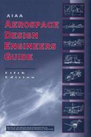 AIAA Aerospace Design Engineers Guide 1860584241 Book Cover