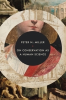 Conservation as a Human Science 0691263809 Book Cover