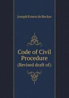 Code of Civil Procedure (Revised Draft Of) 5518452535 Book Cover