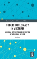 Public Diplomacy in Vietnam 1032014067 Book Cover