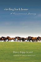 Circling Back Home: A Plainswoman's Journey 0986035556 Book Cover
