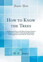 How to Know the Trees 0259906948 Book Cover