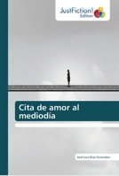 Cita de amor al mediodía 6137384292 Book Cover