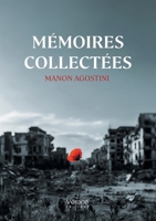 Mémoires collectées B0F9W8RTD2 Book Cover