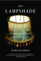 The Lampshade: A Holocaust Detective Story from Buchenwald to New Orleans 1416566287 Book Cover