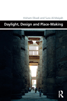 Daylight, Design and Place-Making 036767355X Book Cover