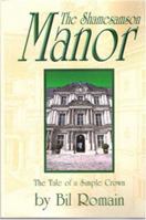 The Shamesamson Manor 1594536902 Book Cover