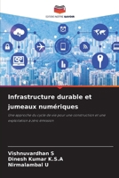 Infrastructure durable et jumeaux numériques (French Edition) 6209567509 Book Cover